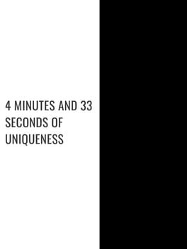 4 Minutes and 33 Seconds of Uniqueness cover