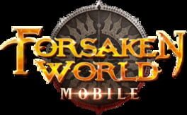 Forsaken World Mobile cover